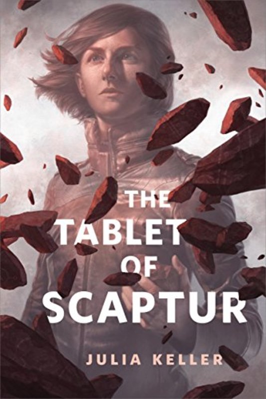 Book cover for "The Tablet of Scaptur" by Julia Keller