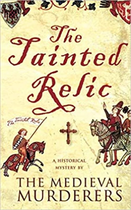Book cover for "The Tainted Relic" by Michael Jecks