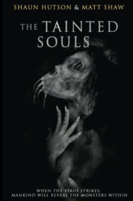 Book cover for "The Tainted Souls" by Shaun Hutson