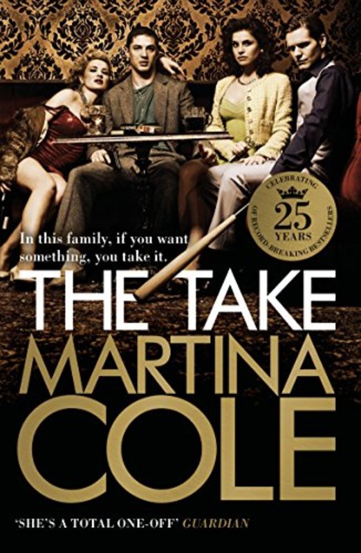 Book cover for "The Take" by Martina Cole