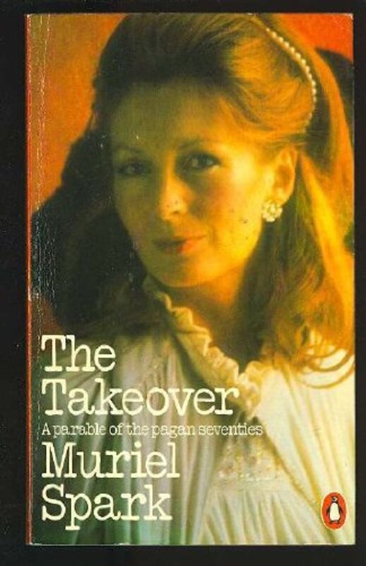 Book cover for "The Takeover" by Muriel Spark