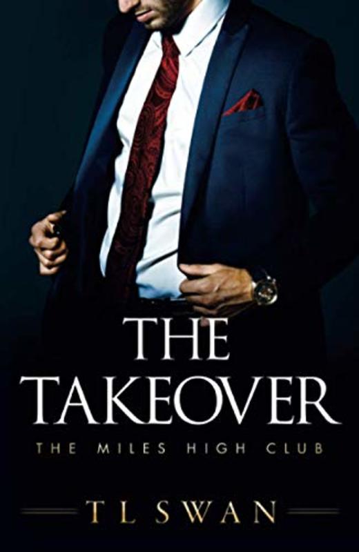 Book cover for "The Takeover" by TL Swan