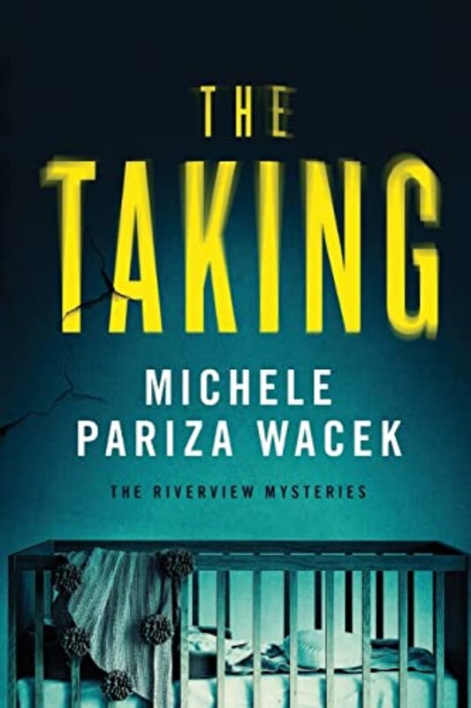 Book cover for "The Taking" by Michele Pariza Wacek