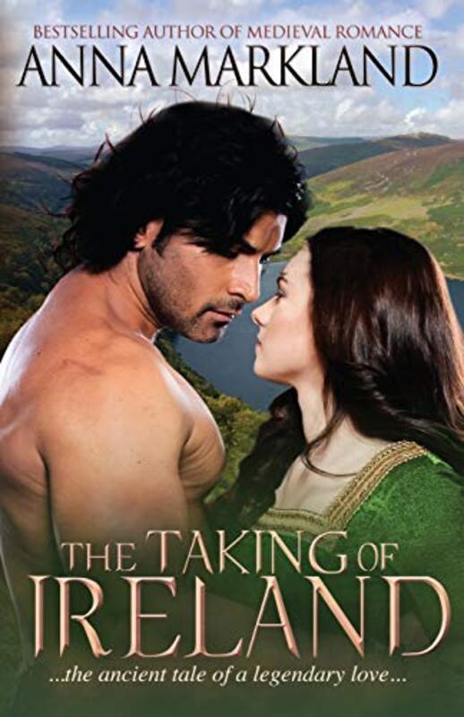 Book cover for "The Taking of Ireland" by Anna Markland