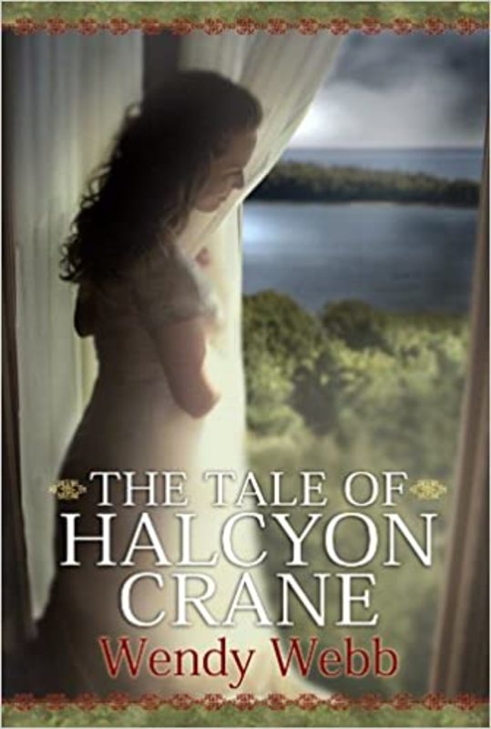 Book cover for "The Tale of Halcyon Crane" by Wendy Webb