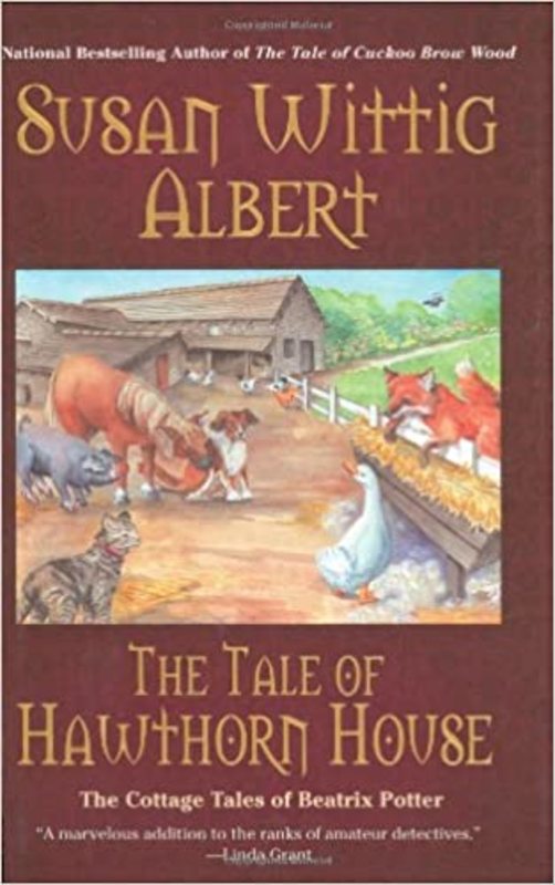 Book cover for "The Tale of Hawthorn House" by Susan Wittig Albert