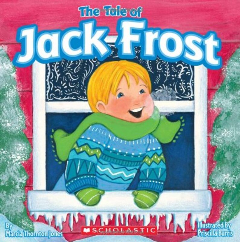 Book cover for "The Tale of Jack Frost" by Marcia Thornton Jones