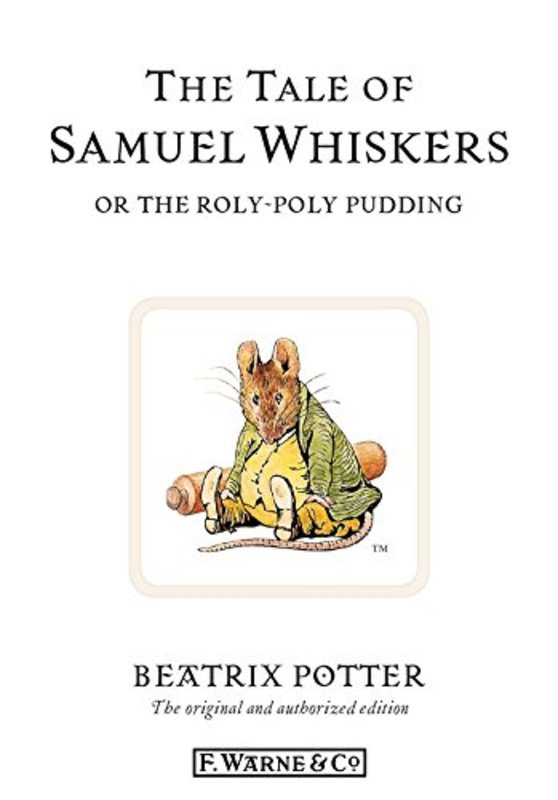 Book cover for "The Tale of Samuel Whiskers or the Roly-Poly Pudding" by Beatrix Potter