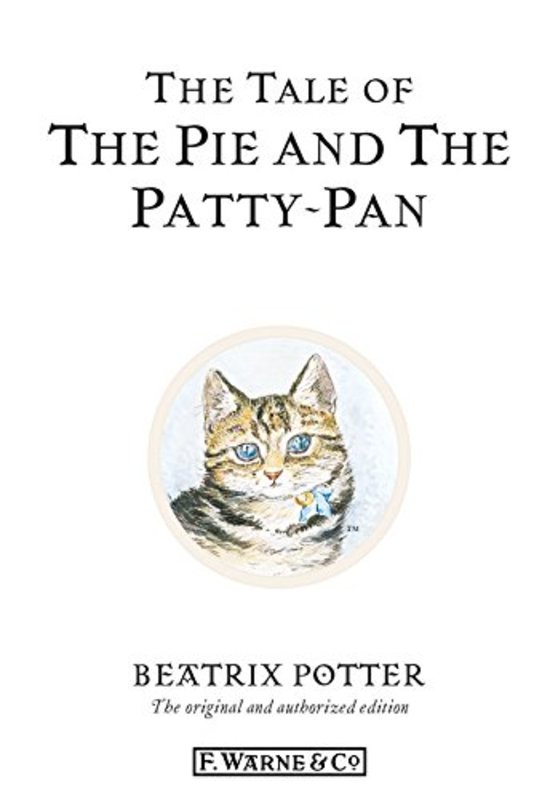 Book cover for "The Tale of The Pie and The Patty-Pan" by Beatrix Potter