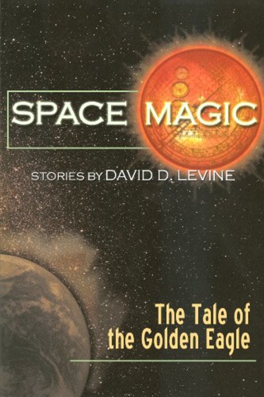 Book cover for "The Tale of the Golden Eagle" by David D Levine