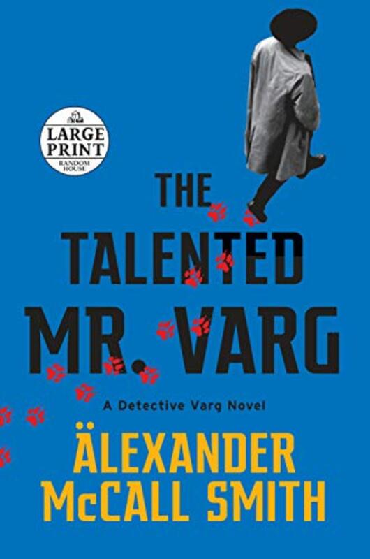 Book cover for "The Talented Mr. Varg" by Alexander McCall Smith