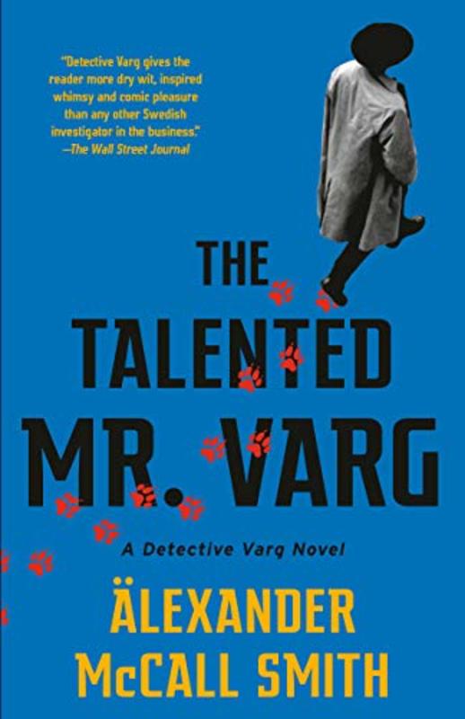 Book cover for "The Talented Mr. Varg" by Alexander McCall Smith