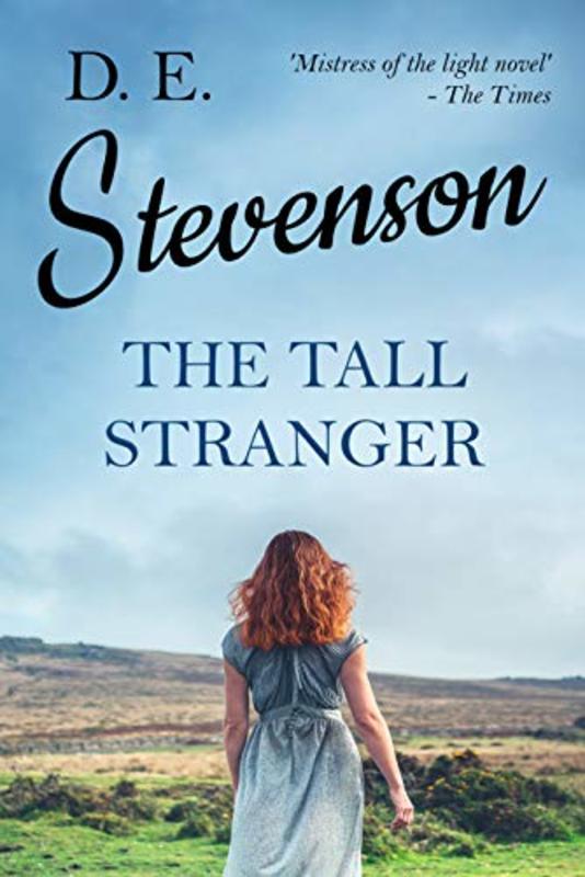 Book cover for "The Tall Stranger" by D. E. Stevenson