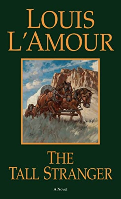 Book cover for "The Tall Stranger" by Louis LAmour