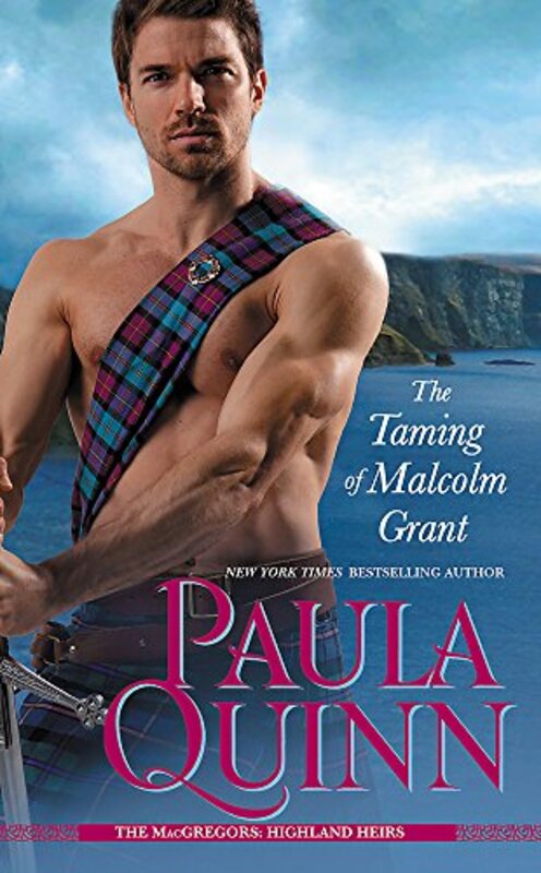Book cover for "The Taming of Malcolm Grant" by Paula Quinn