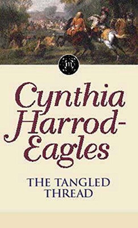 Book cover for "The Tangled Thread" by Cynthia Harrod Eagles