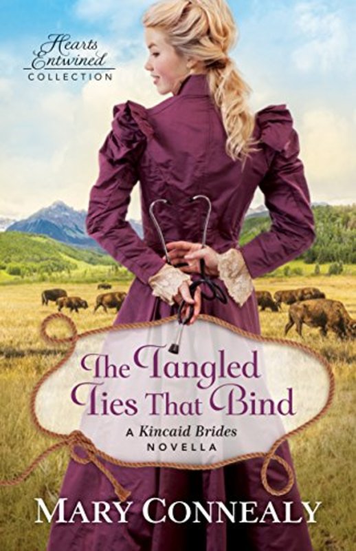 Book cover for "The Tangled Ties That Bind" by Mary Connealy