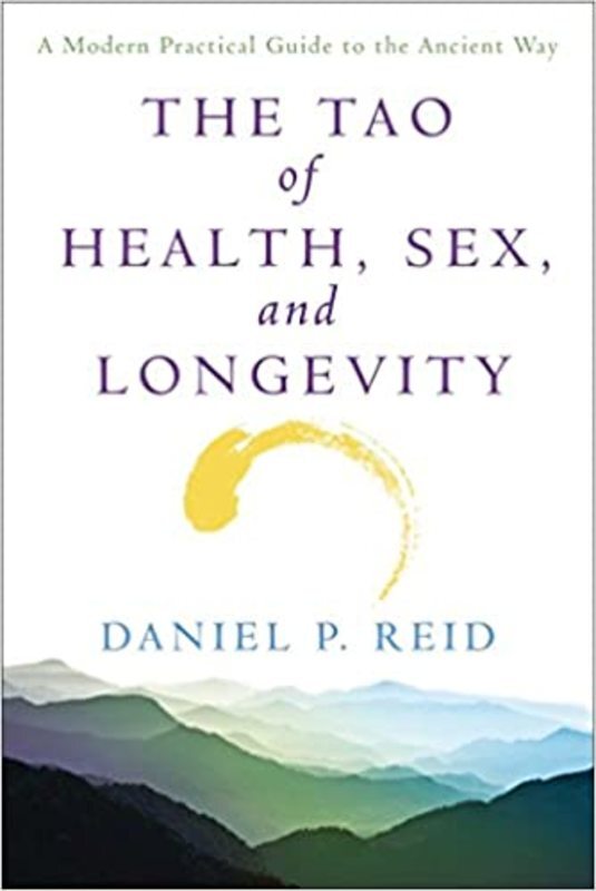 Book cover for "The Tao of Health, Sex, and Longevity" by Daniel Reid