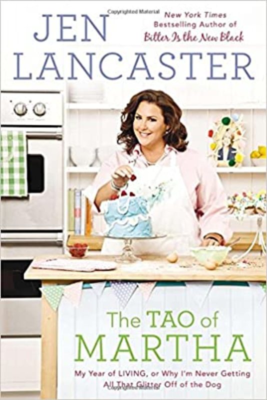 Book cover for "The Tao of Martha" by Jen Lancaster