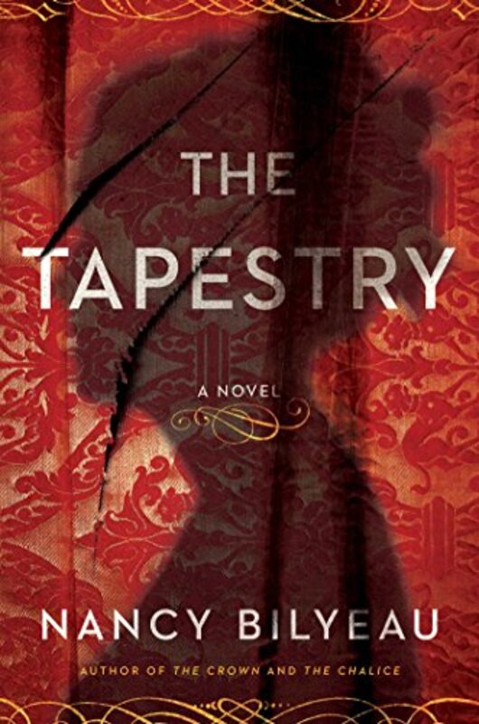 Book cover for "The Tapestry" by Nancy Bilyeau