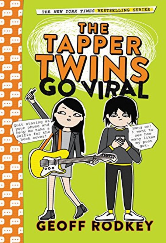 Book cover for "The Tapper Twins Go Viral" by Geoff Rodkey