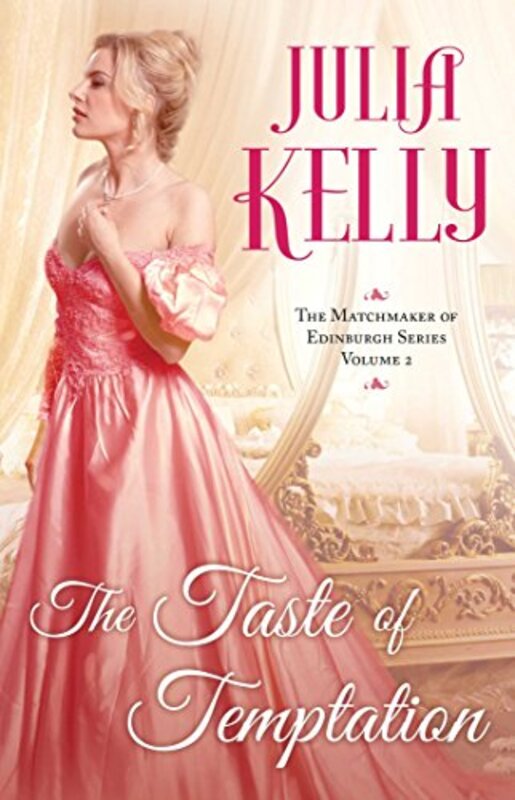 Book cover for "The Taste of Temptation" by Julia Kelly