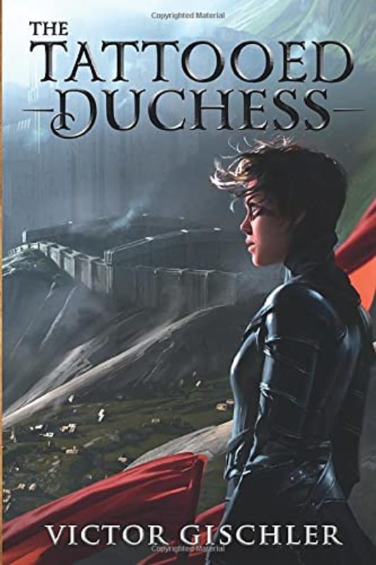 Book cover for "The Tattooed Duchess" by Victor Gischler