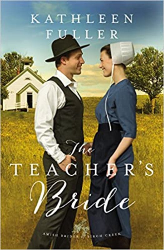 Book cover for "The Teacher's Bride" by Kathleen Fuller