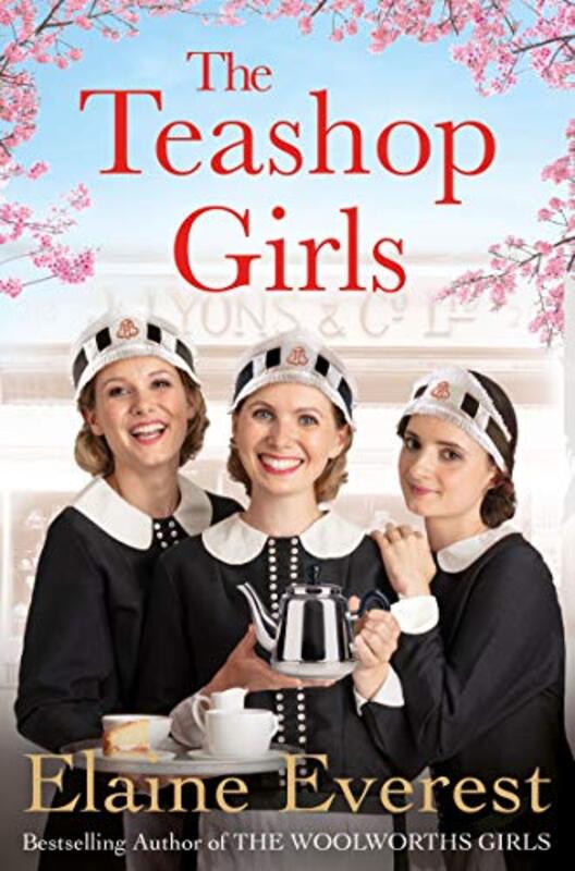 Book cover for "The Teashop Girls" by Elaine Everest