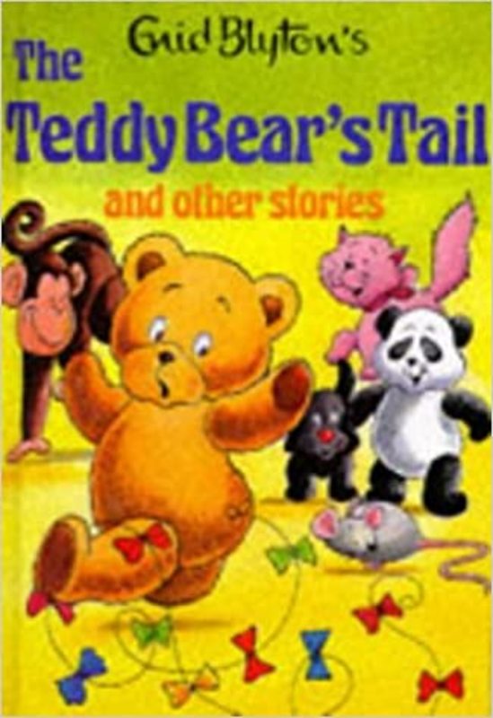 Book cover for "The Teddy Bear's Tail And Other Stories" by Enid Blyton