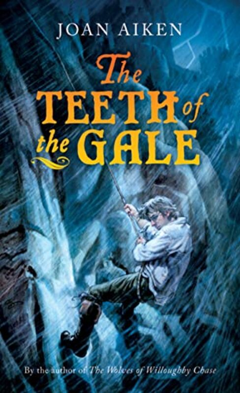 Book cover for "The Teeth of the Gale" by Joan Aiken