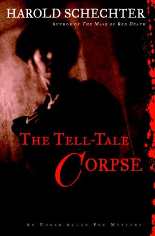Book cover for "The Tell-Tale Corpse" by Harold Schechter