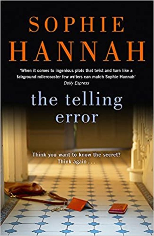 Book cover for "The Telling Error / Woman with a Secret" by Sophie Hannah