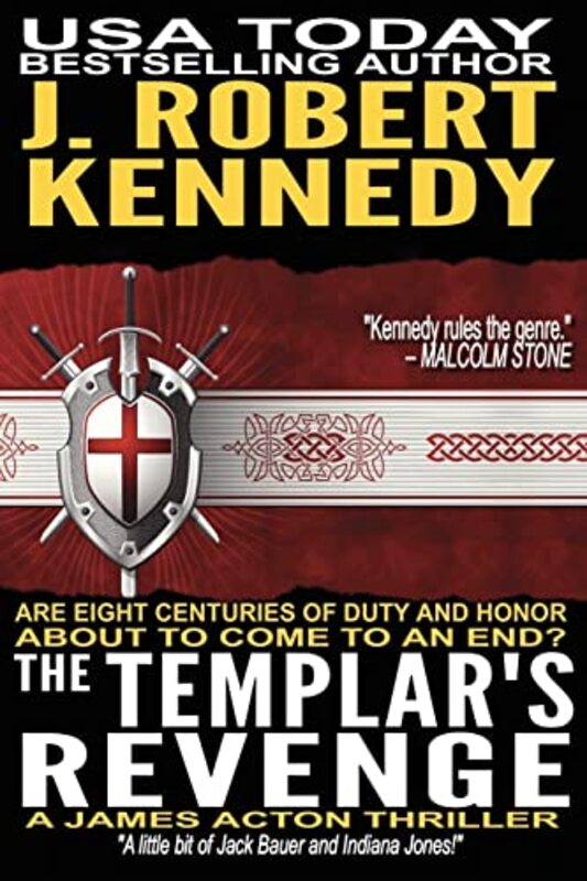 Book cover for "The Templar's Revenge" by J Robert Kennedy