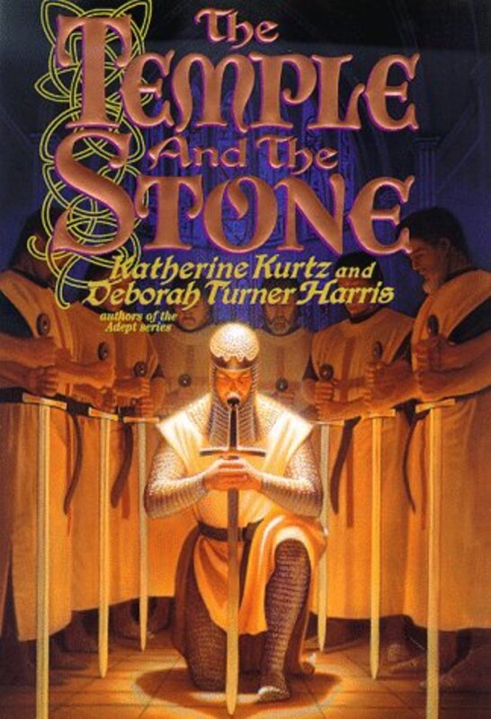 Book cover for "The Temple and the Stone" by Katherine Kurtz