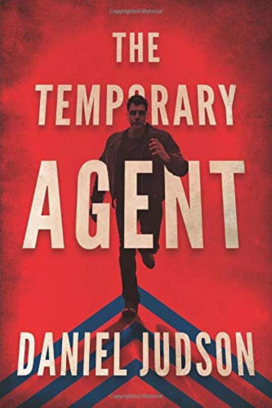 Book cover for "The Temporary Agent" by Daniel Judson