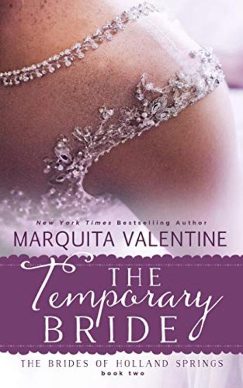 Book cover for "The Temporary Bride" by Marquita Valentine