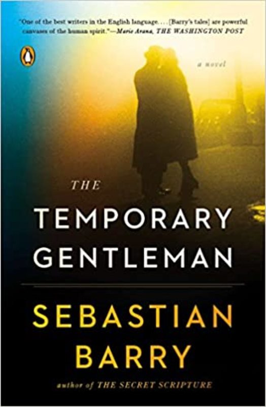 Book cover for "The Temporary Gentleman" by Sebastian Barry