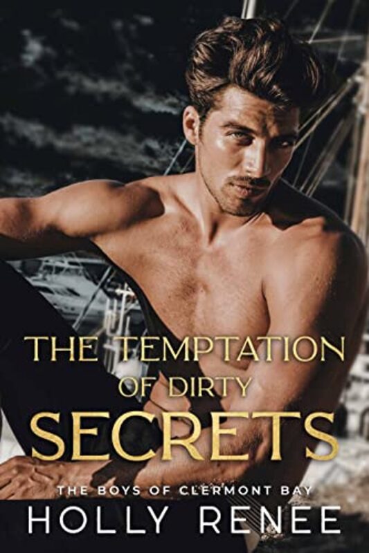 Book cover for "The Temptation of Dirty Secrets" by Holly Renee