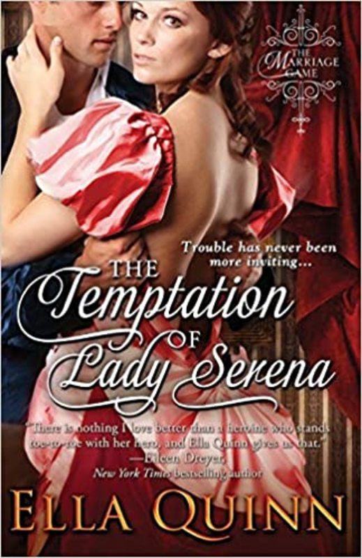 Book cover for "The Temptation of Lady Serena" by Ella Quinn