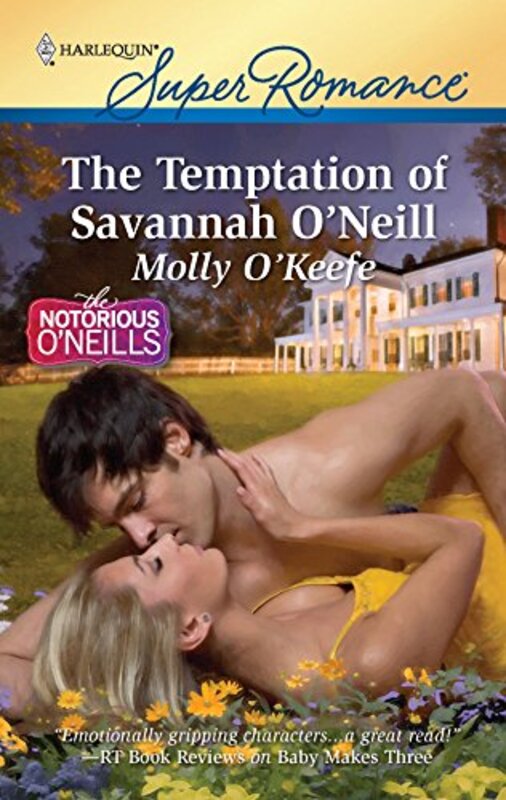 Book cover for "The Temptation of Savannah O'Neill" by Molly O'Keefe
