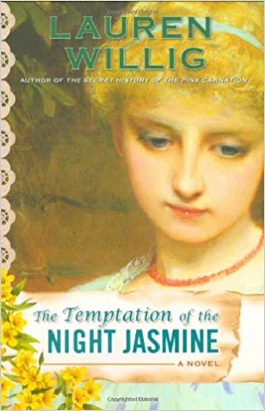 Book cover for "The Temptation of the Night Jasmine" by Lauren Willig