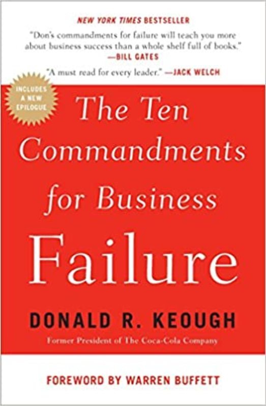 Book cover for "The Ten Commandments for Business Failure" by Donald R. Keough