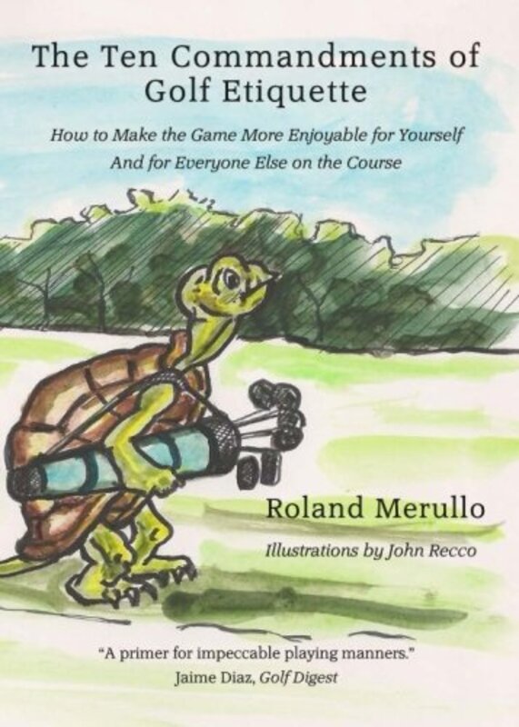 Book cover for "The Ten Commandments of Golf Etiquette" by Roland Merullo