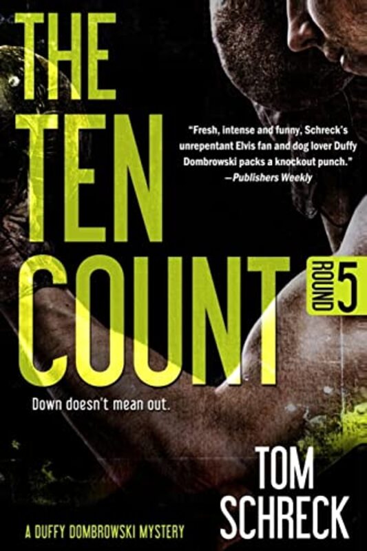 Book cover for "The Ten Count" by Tom Schreck