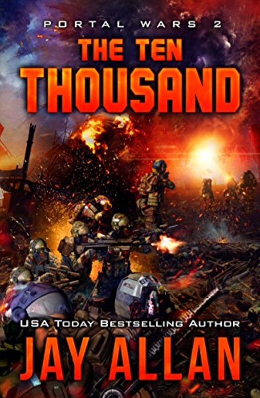 Book cover for "The Ten Thousand" by Jay Allan
