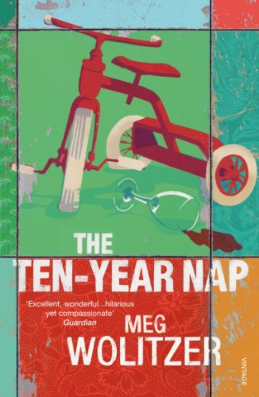 Book cover for "The Ten-Year Nap" by Meg Wolitzer