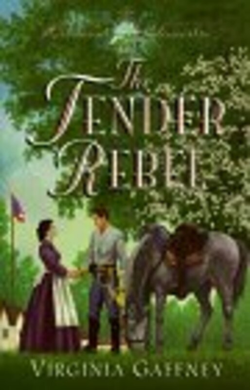 Book cover for "The Tender Rebel" by Ginny Dye