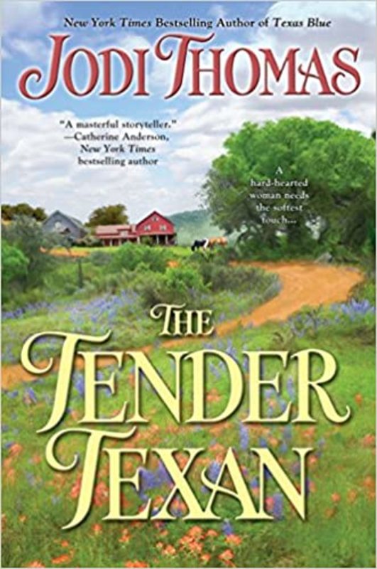 Book cover for "The Tender Texan" by Jodi Thomas
