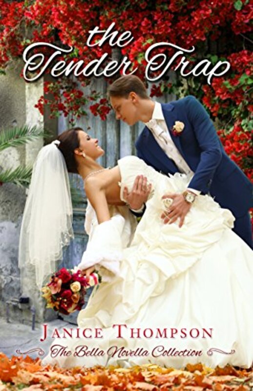 Book cover for "The Tender Trap" by Janice Thompson